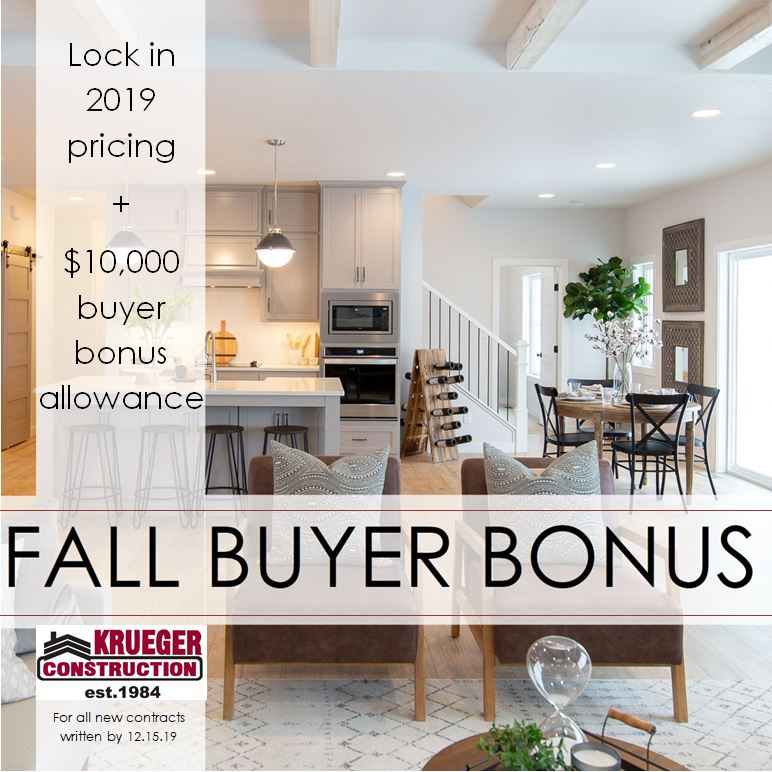 Krueger Construction Fall Buyer Bonus.JPG